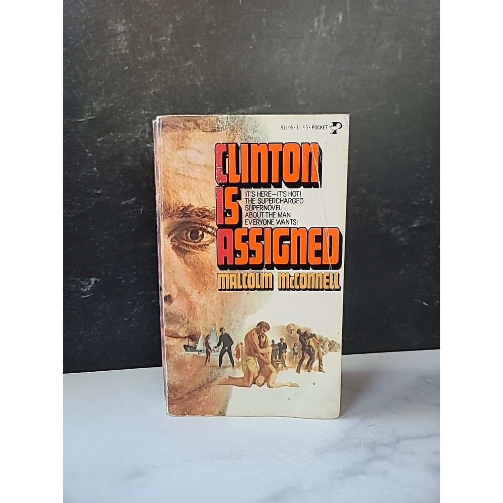 Clinton Is Assigned By Malcolm McConnell Paperback
